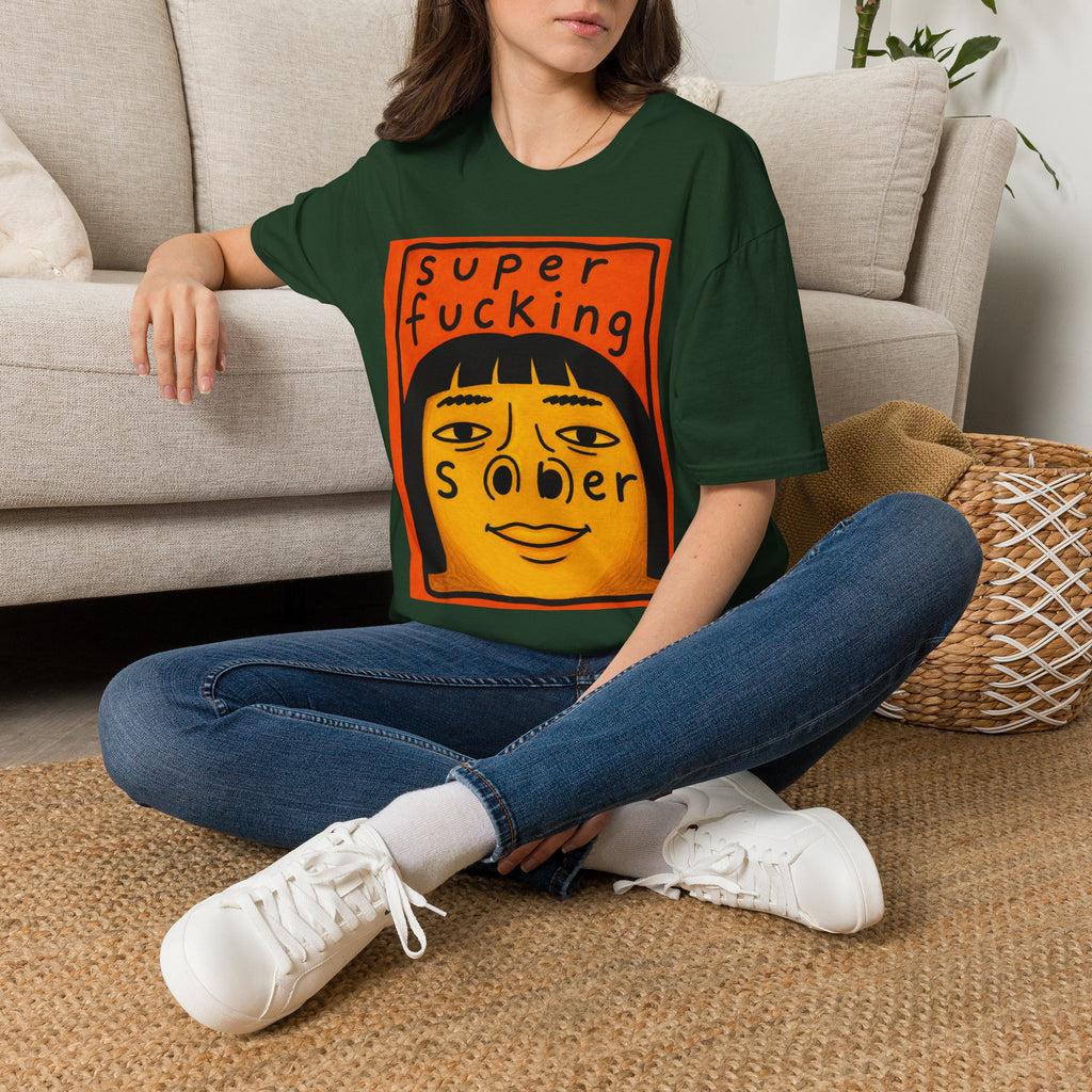 T-Shirt — "Super Fucking Sober" Retro Recovery Graphic Tee